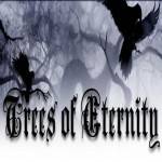 Trees Of Eternity : Trees of Eternity